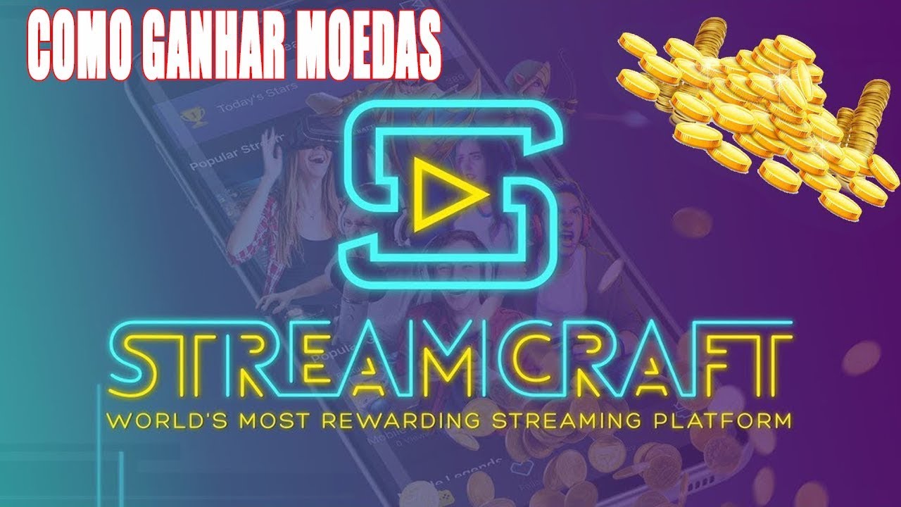 Como GANHAR MOEDAS na STREAMCRAFT... e ainda me ajudar sem gastar nada!