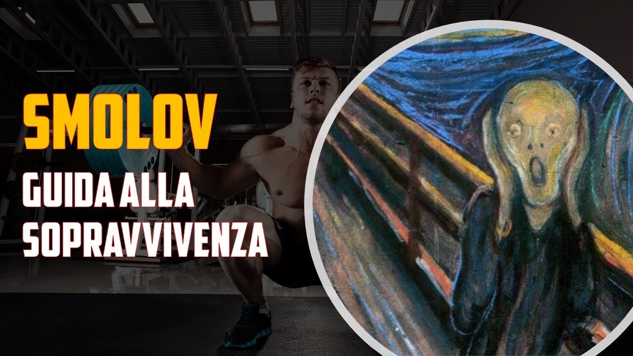 Smolov - Guida alla sopravvivenza