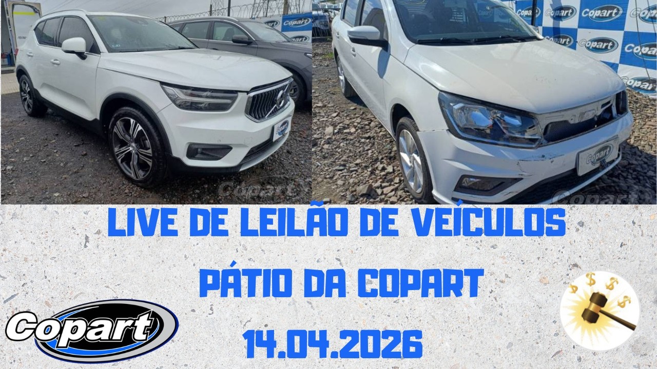 LIVE DE LEIL&Atilde;O DE VE&Iacute;CULOS NO P&Aacute;TIO DA COPART 14.04.2026
