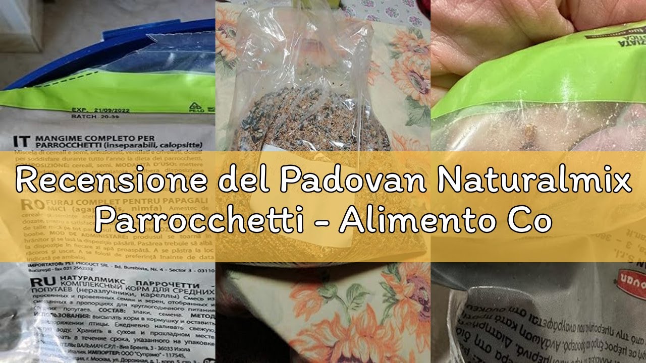 Recensione del Padovan Naturalmix Parrocchetti - Alimento Completo per parrocchetti - 20 kg
