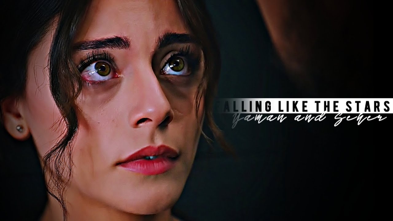 yaman & seher | falling like the stars