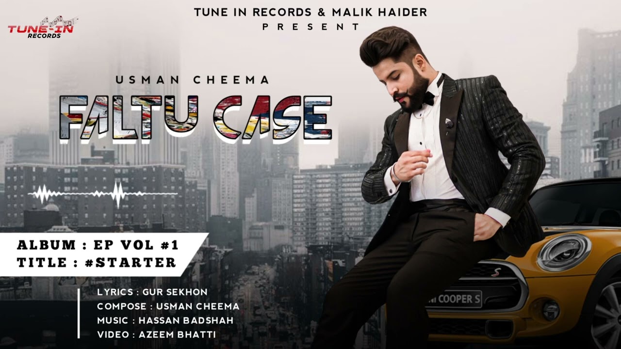 FALTU CASE | USMAN CHEEMA | STARTER ALBUM | (Official Audio) TUNE IN RECORDS