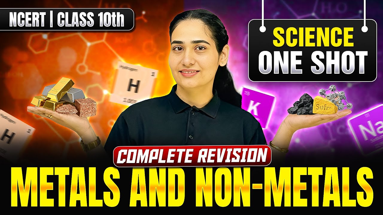 Metals and Non Metals | Class 10 | One Shot by Anju Ma'am | Class 10 Science Chapter 3 | HBSE