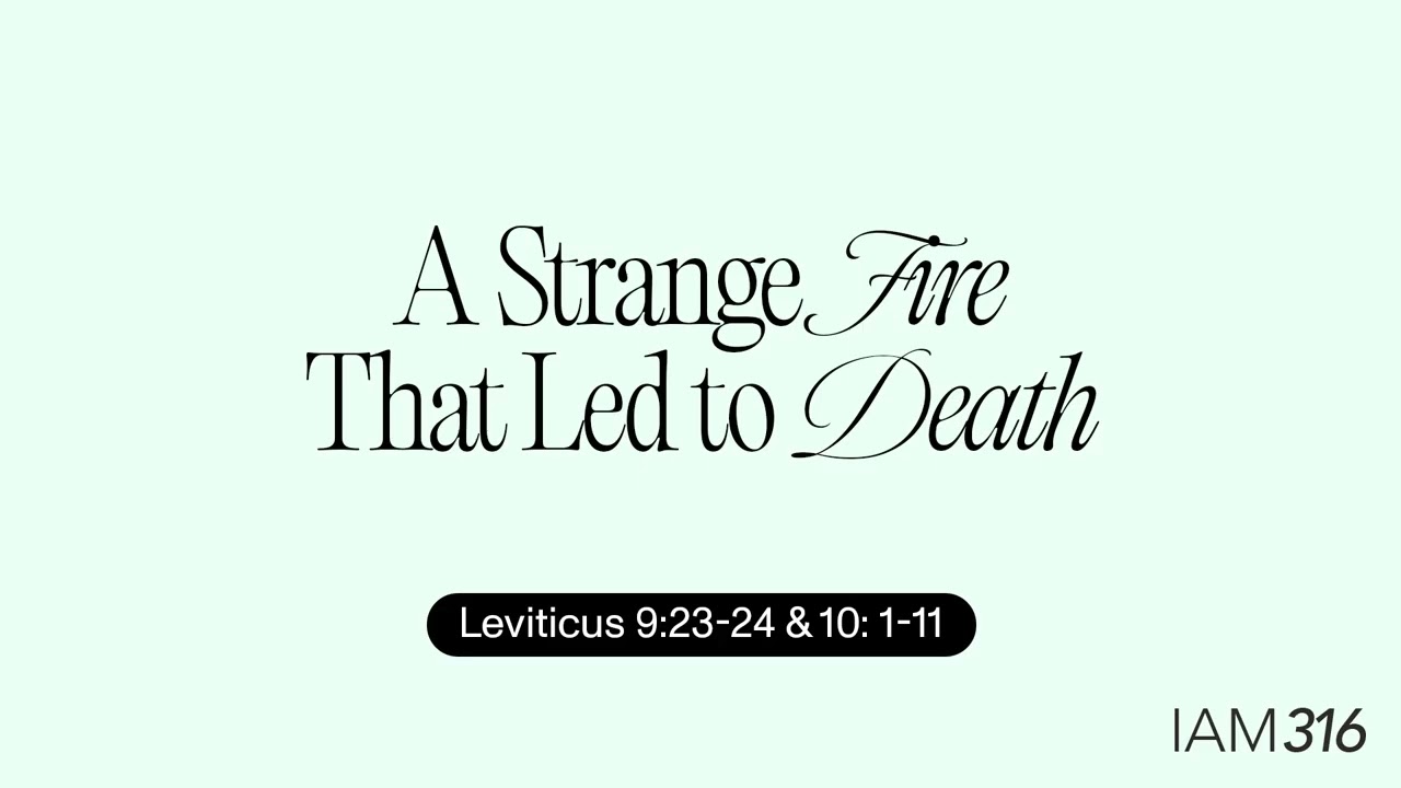 Alessandro Rizzo: A Strange Fire That Led To Death - Leviticus 9:23-24 & 10:1-11