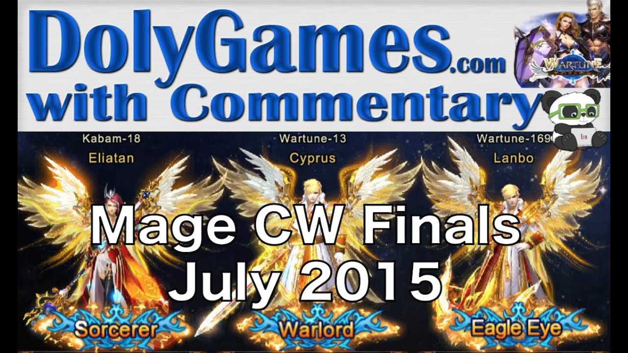 ➜ Wartune Gameplay - Mage Class Wars Finals (July 2015)