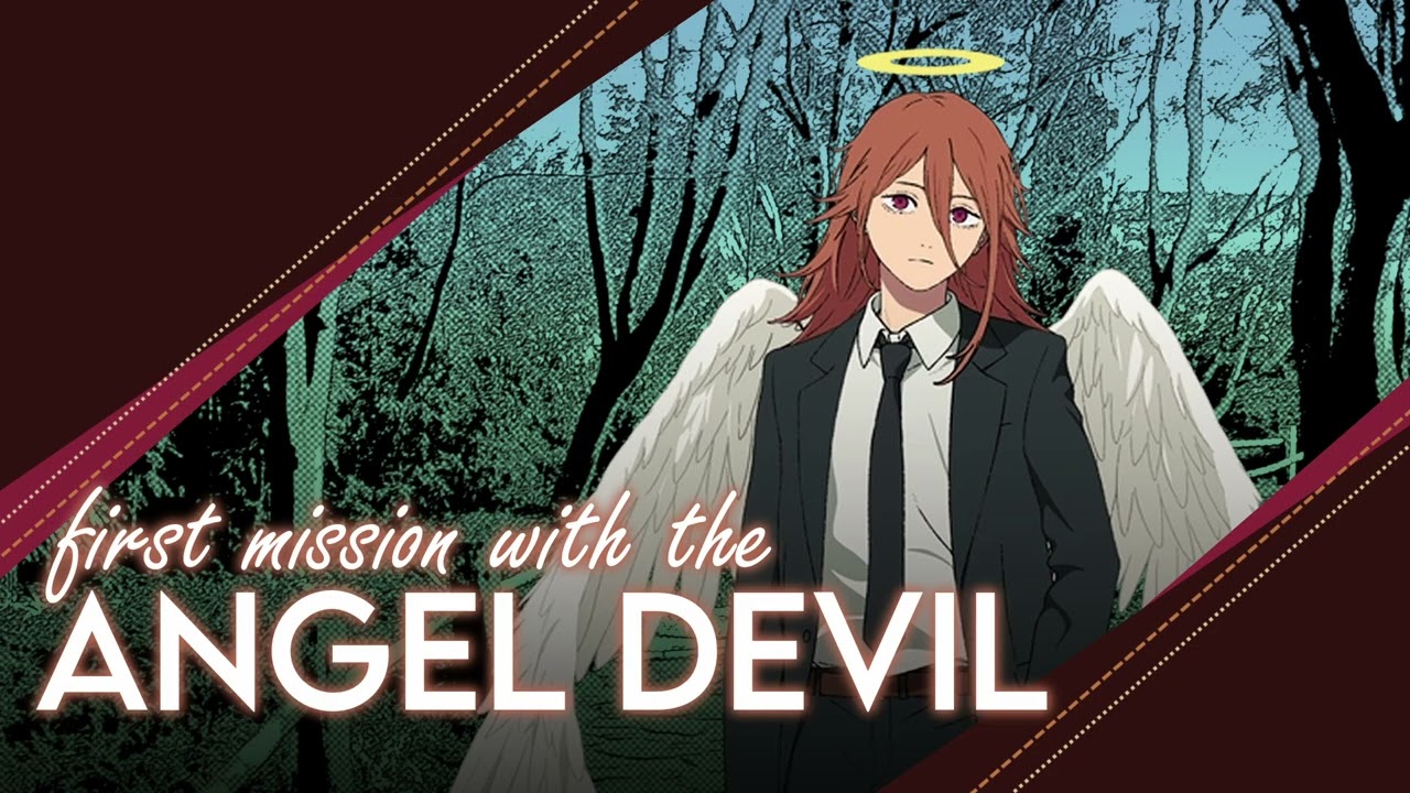 First Mission with the Angel Devil [Chainsaw Man]