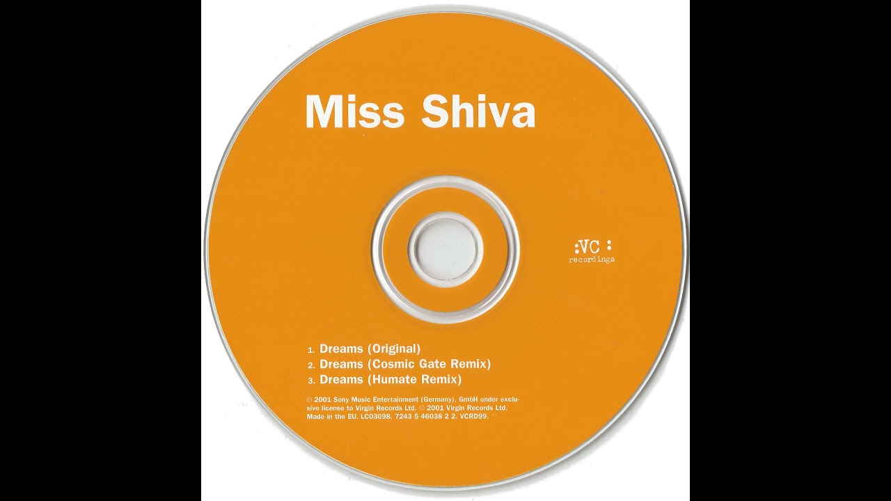 Miss Shiva - Dreams (Cosmic Gate Remix) [UK Edit]