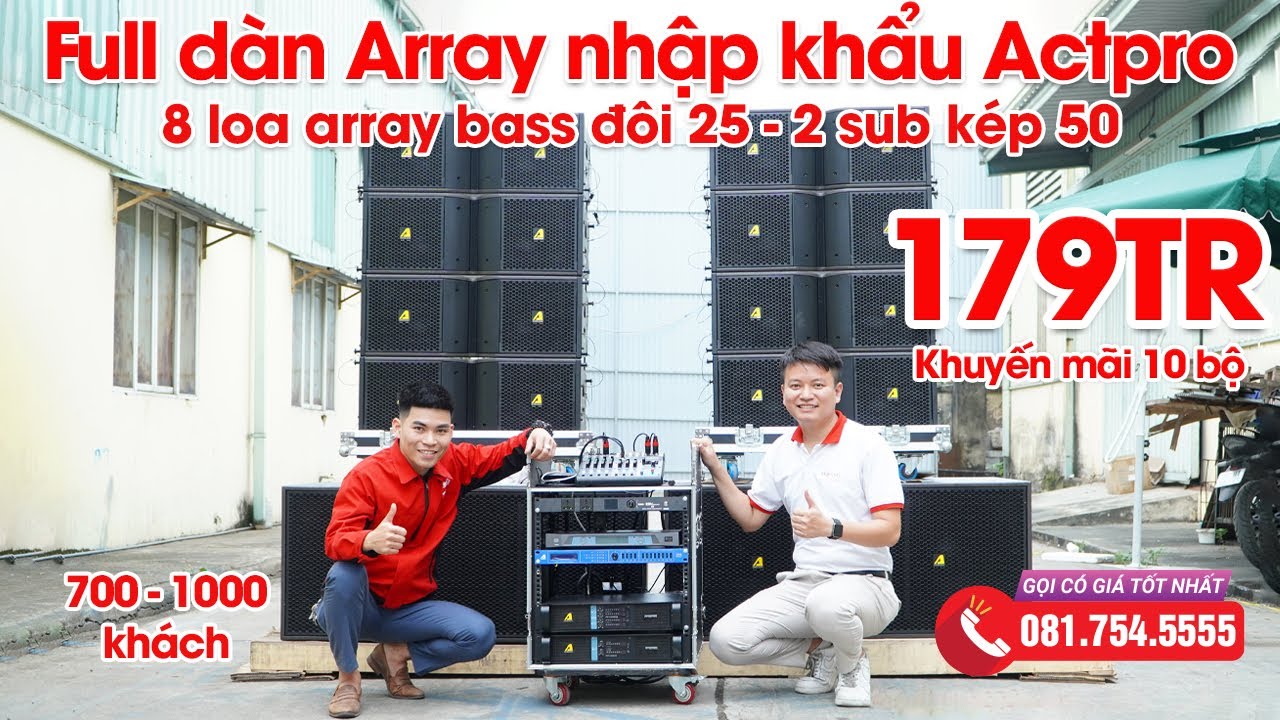 Cân 1000 khách,Dàn Line Array Nhập Khẩu Actpro 179tr, Đi Show/Sự Kiện/Đám Cưới, Loa Neo tiếng quá Đã