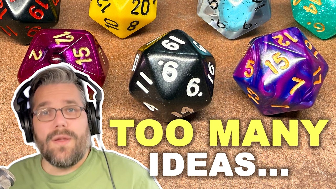 What if I have too many ideas for my game?