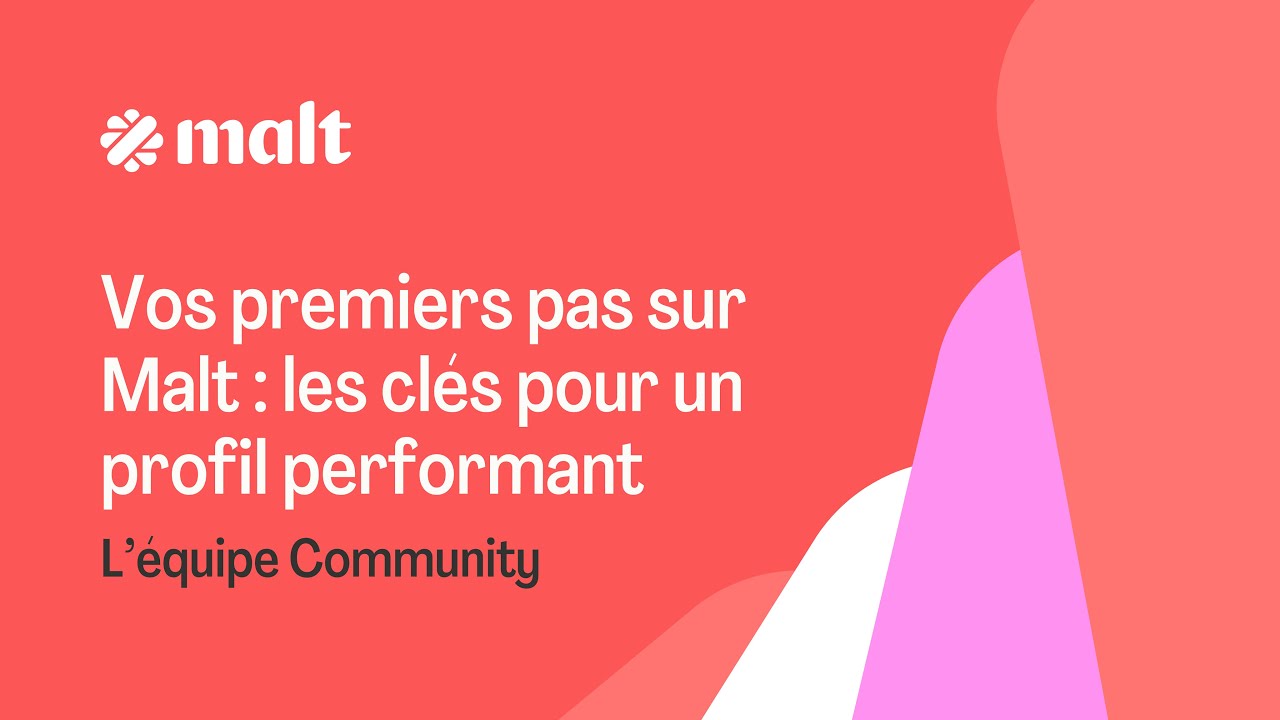 Vos premiers pas sur Malt : les clés pour un profil performant