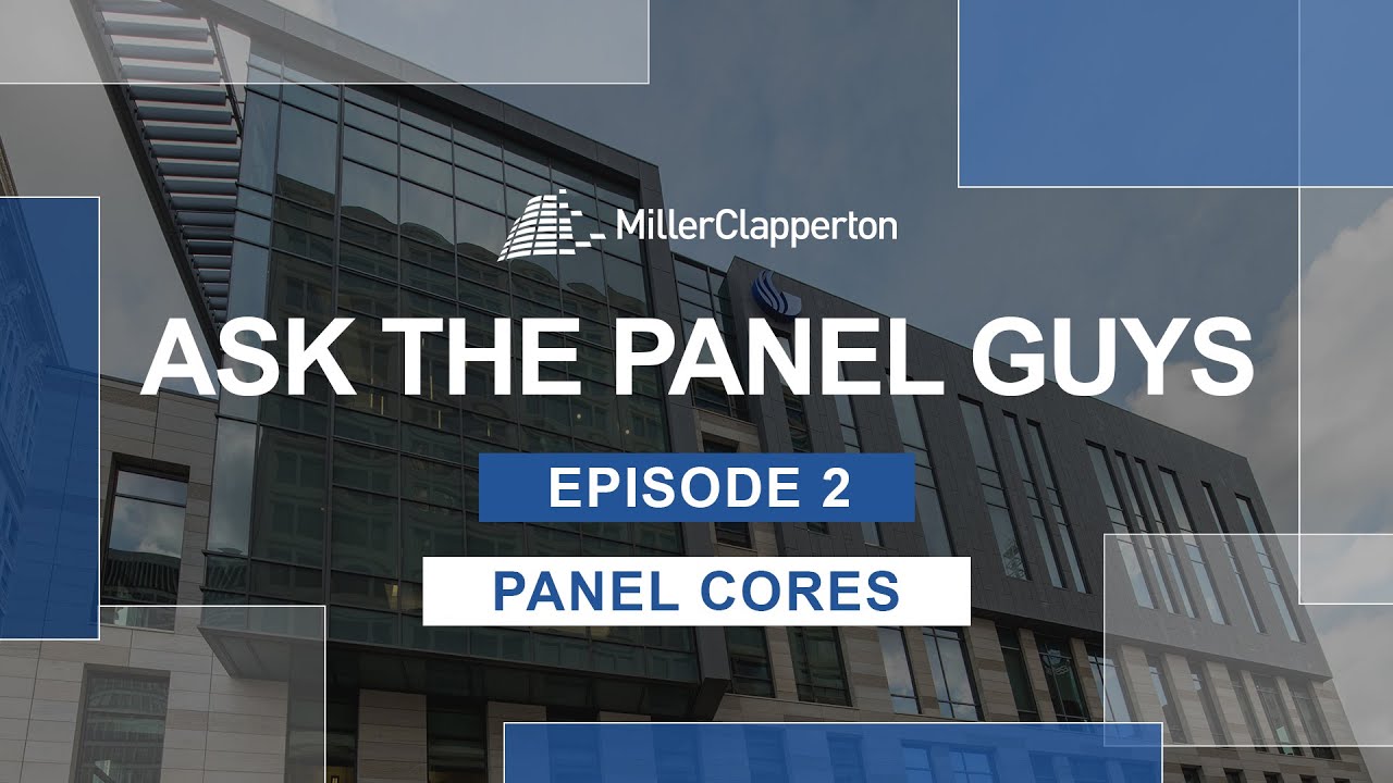 Ask the Panel Guys | Episode 2: MCM Panel Cores