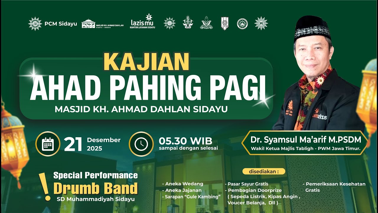 KAJIAN AHAD PAHING PAGI | Masjid KH. Ahmad Dahlan Sidayu | DESEMBER 2025