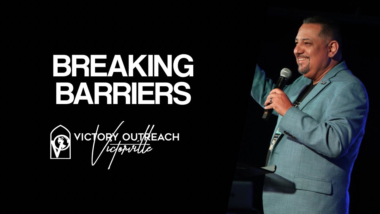 "Breaking Barriers” | Pastor Alex Gonzalez | Sunday Morning Celebration