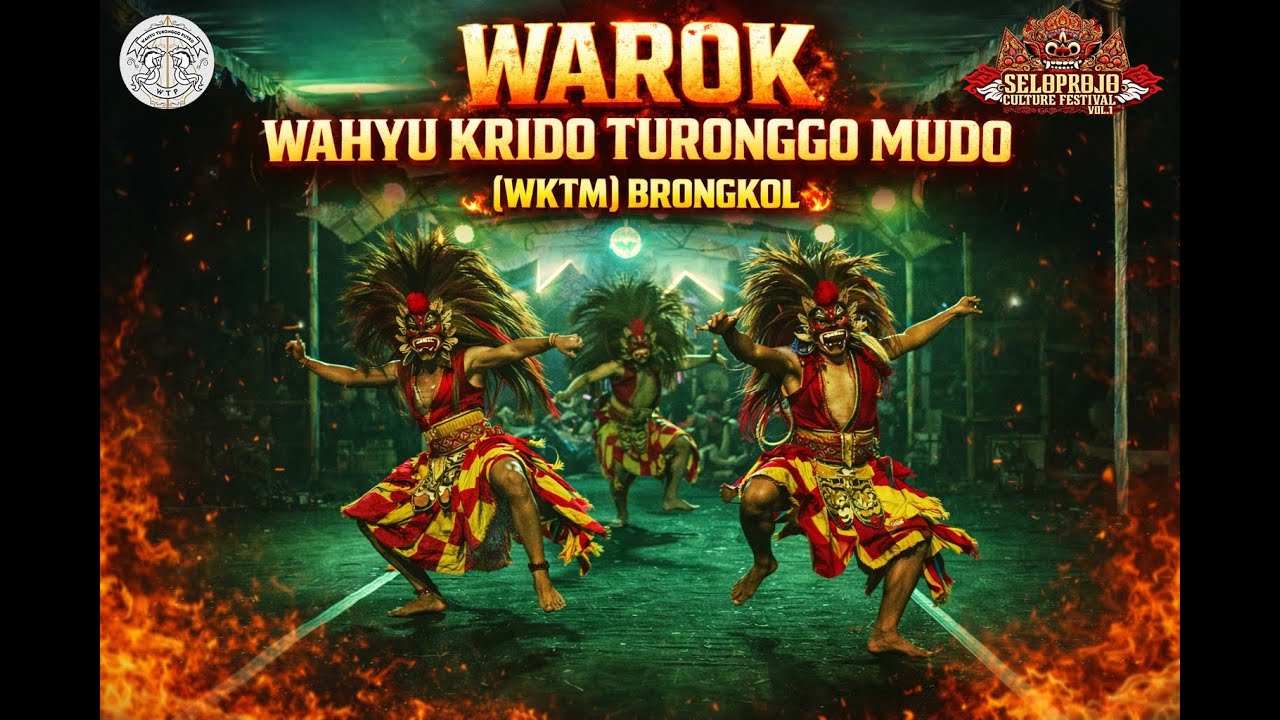 LIVE Seloprojo Culture Festival Vol. 1 “Rinenggo Budoyo Utsava” - WKTM BRONGKOL