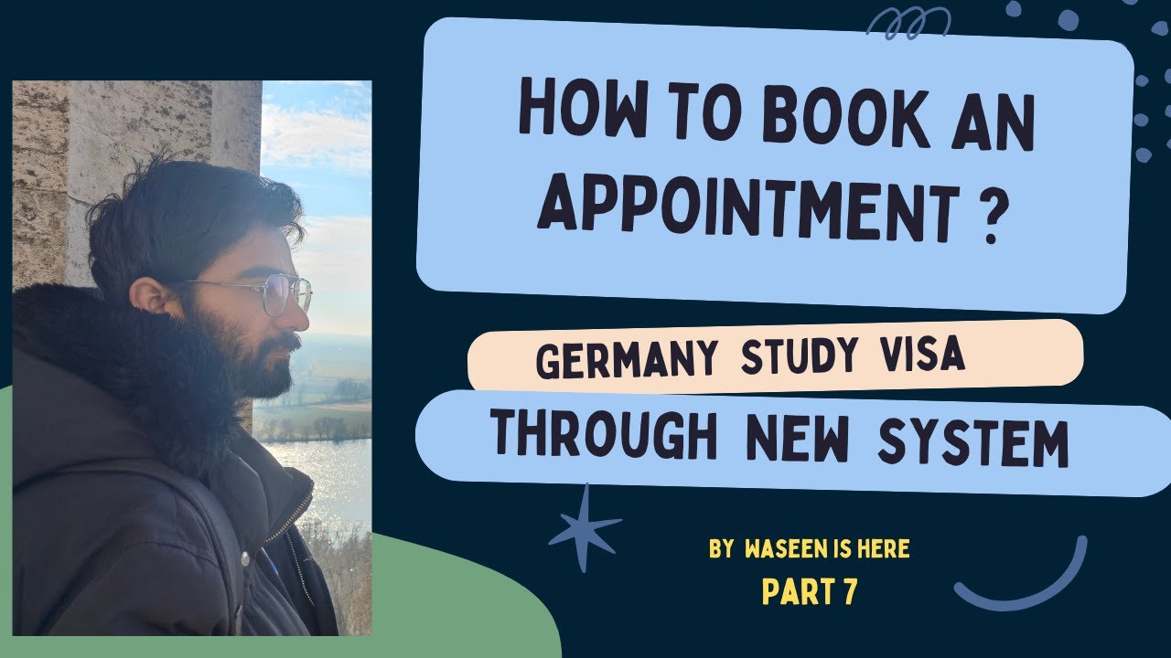 How to book an appointment for a Germany study visa through New Portal