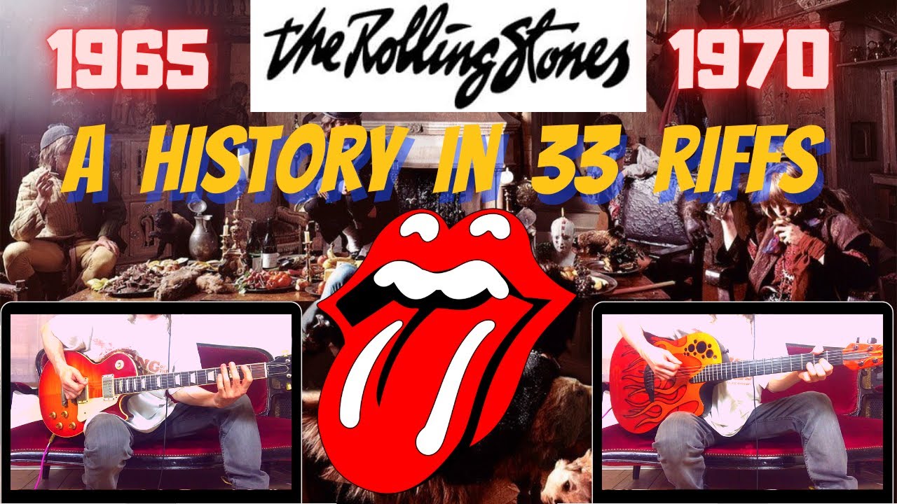 The Rolling Stones - An History In 33 Riffs (1965 - 1970) Guitar Cover