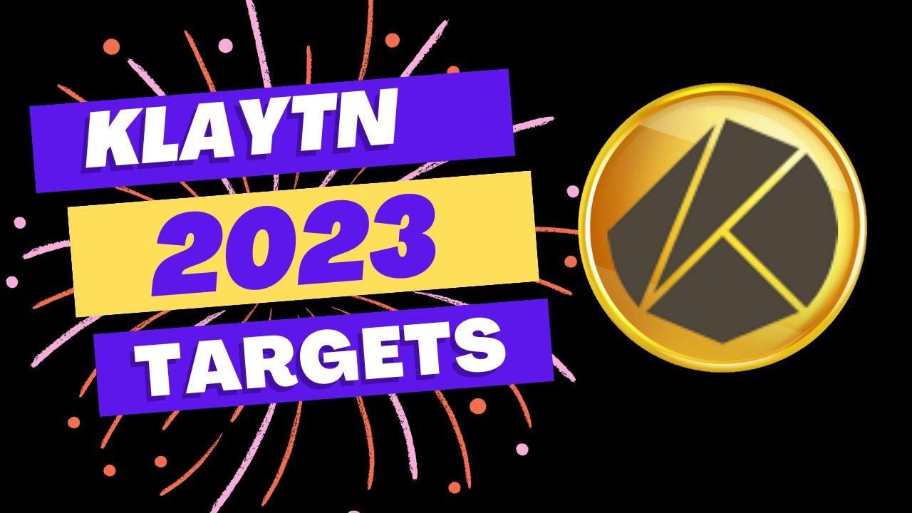 How High can KLAYTN go in 2023/2024? - KLAYTN Price Prediction