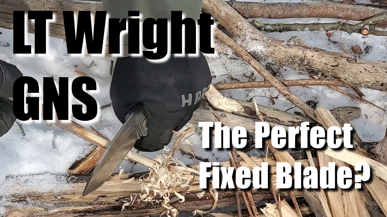 LT Wright GNS Review- The Perfect Fixed Blade Knife?