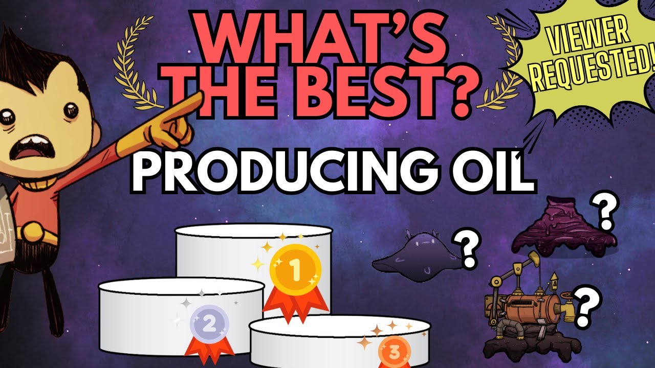 What's the Best Way to Produce Oil in Oxygen Not Included?