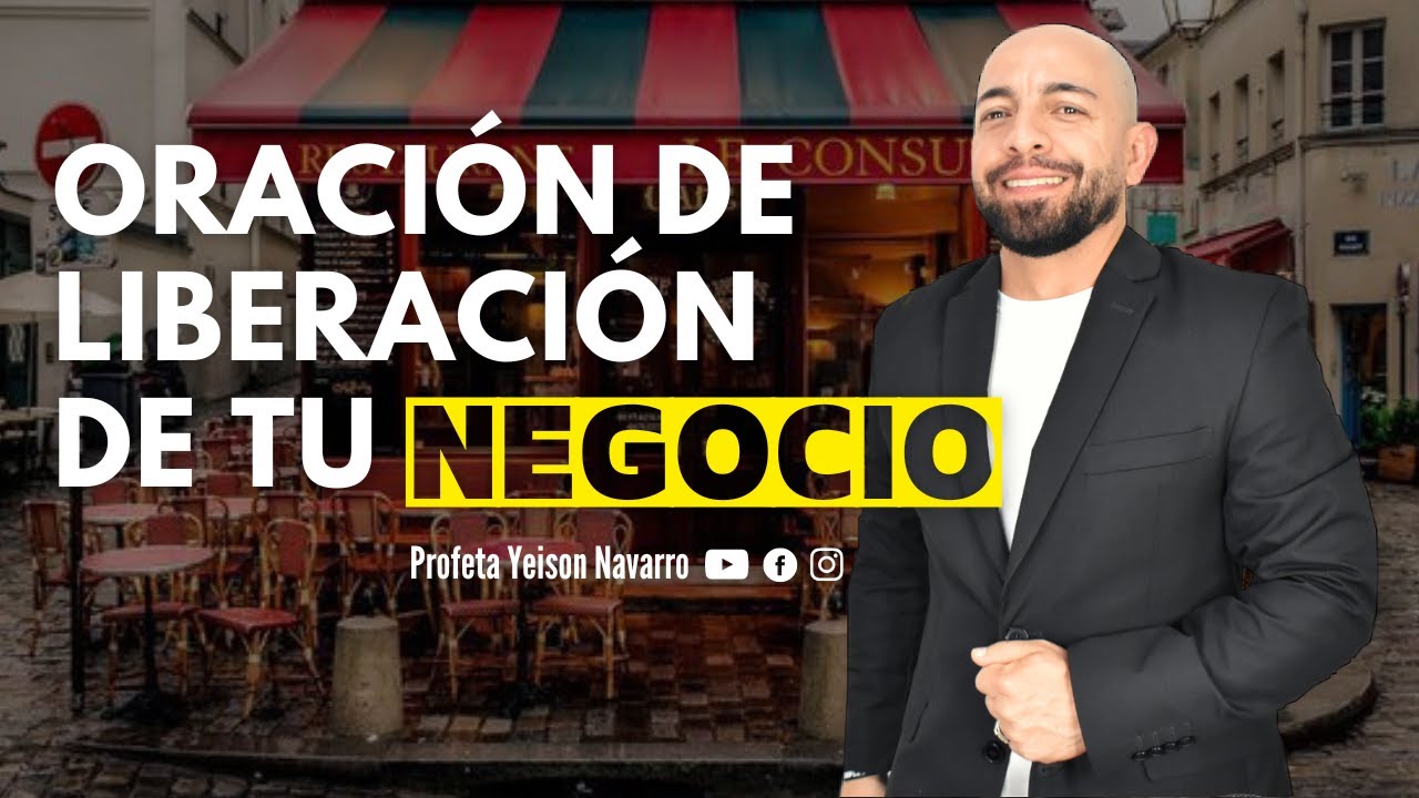 ORACIÓN DE LIBERACIÓN DE TU NEGOCIO | Profeta Yeison Navarro #predicas   #oracion #liberación #fe