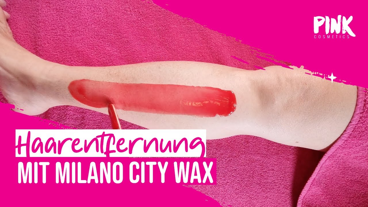 Waxing Tutorial: Haarentfernung mit dem Hochleistungswachs Milano City Wax