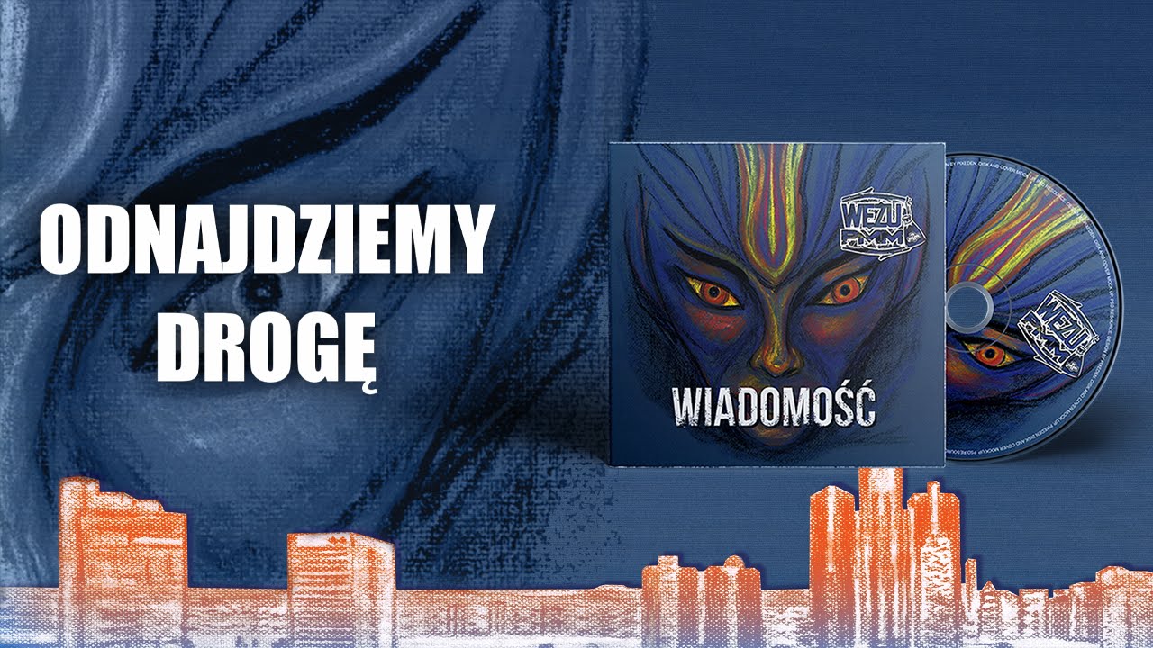 Wężu PMM - Odnajdziemy drogę