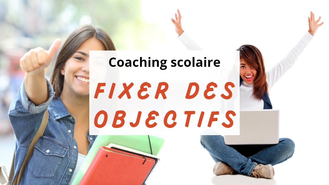 Comment le coaching scolaire peut aider les &eacute;l&egrave;ves &agrave; atteindre leurs objectifs