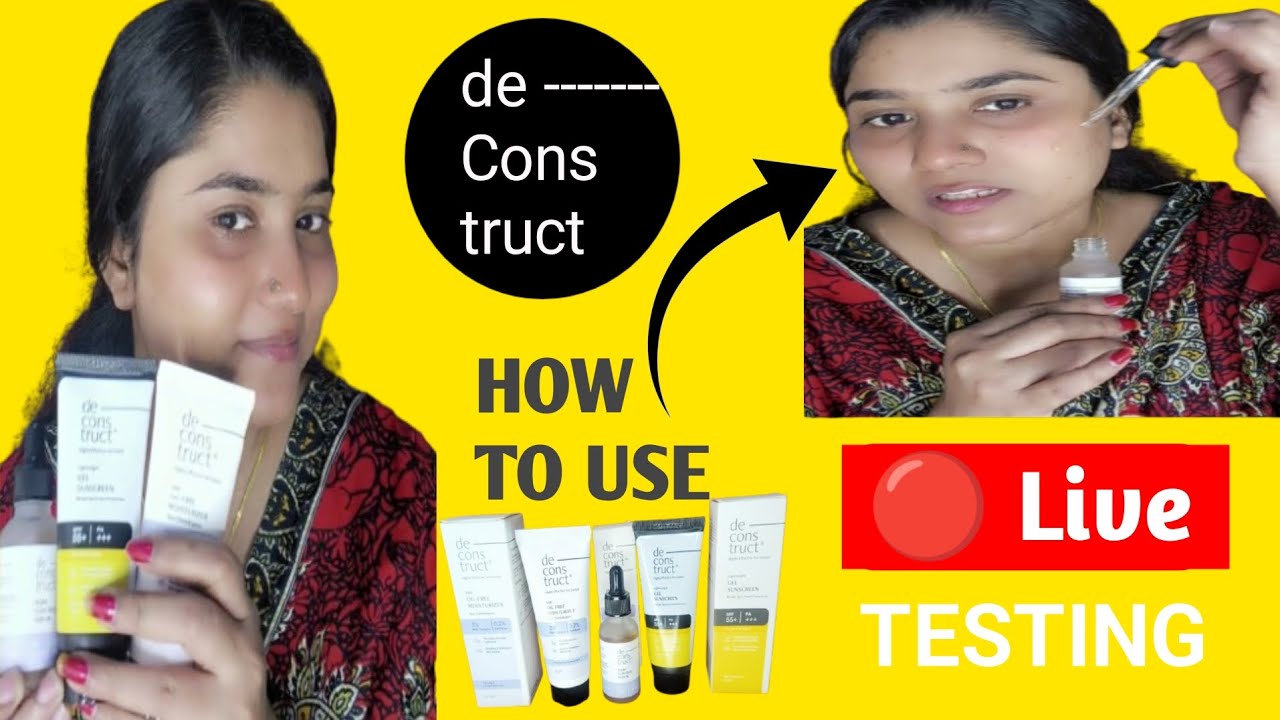 Deconstruct Sunscreen For all Skin Types | Deconstruct Pore Control Serum & Moisturizer Review 2025
