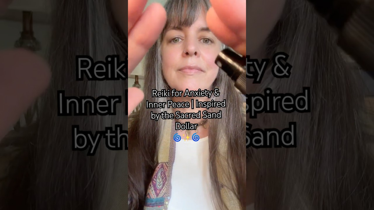 Reiki for Anxiety & Inner Peace | Inspired by the Sacred Sand Dollar