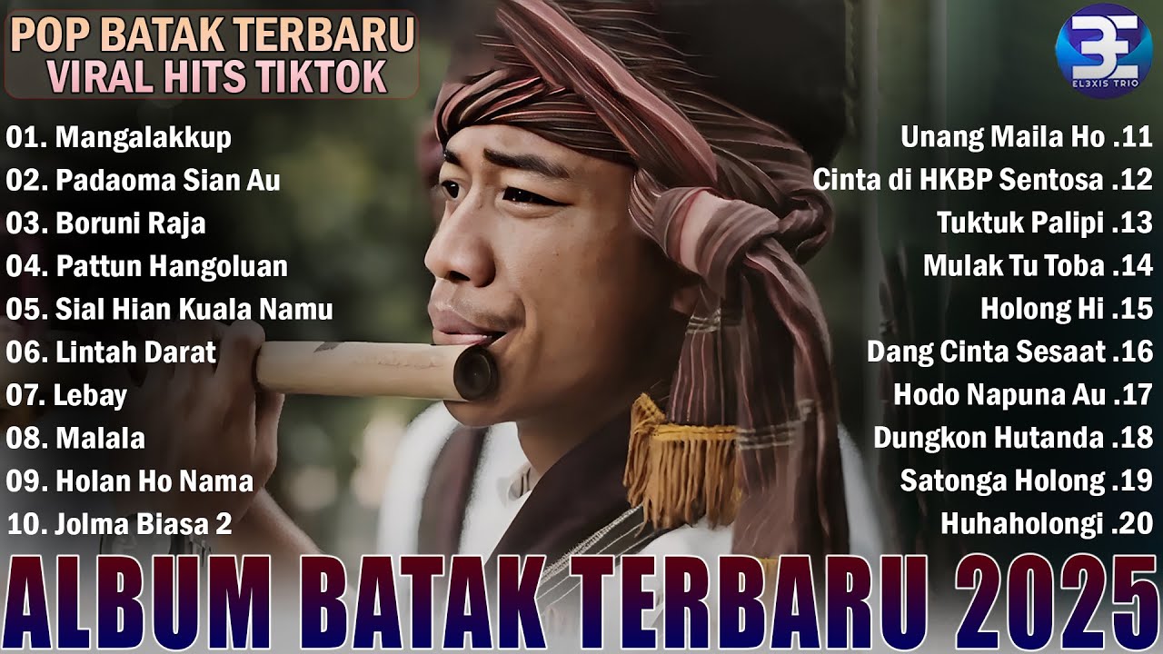 Lagu Batak Terbaru 2025 - Album Batak Viral Paling Enak Di Dengar Saat Ini Hits Terbaik & Terpopuler
