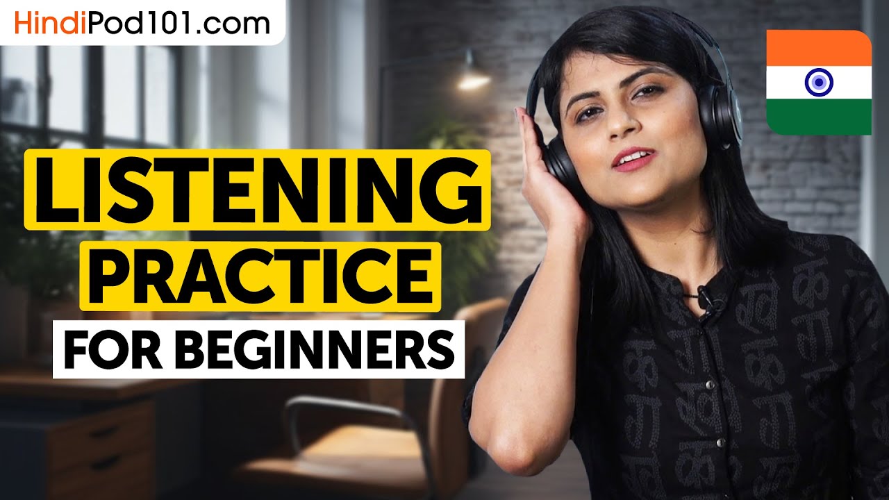 Hindi Listening Comprehension for Beginners