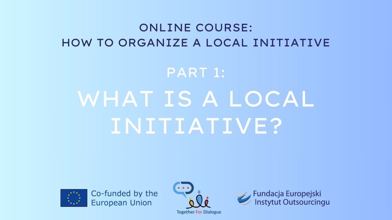 What is a local initiative?