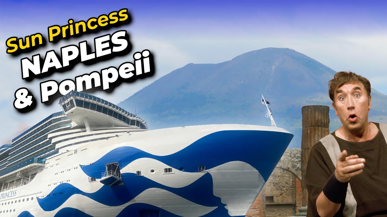 Новый лайнер Sun Princess — Сорренто, Помпеи и морские дни.