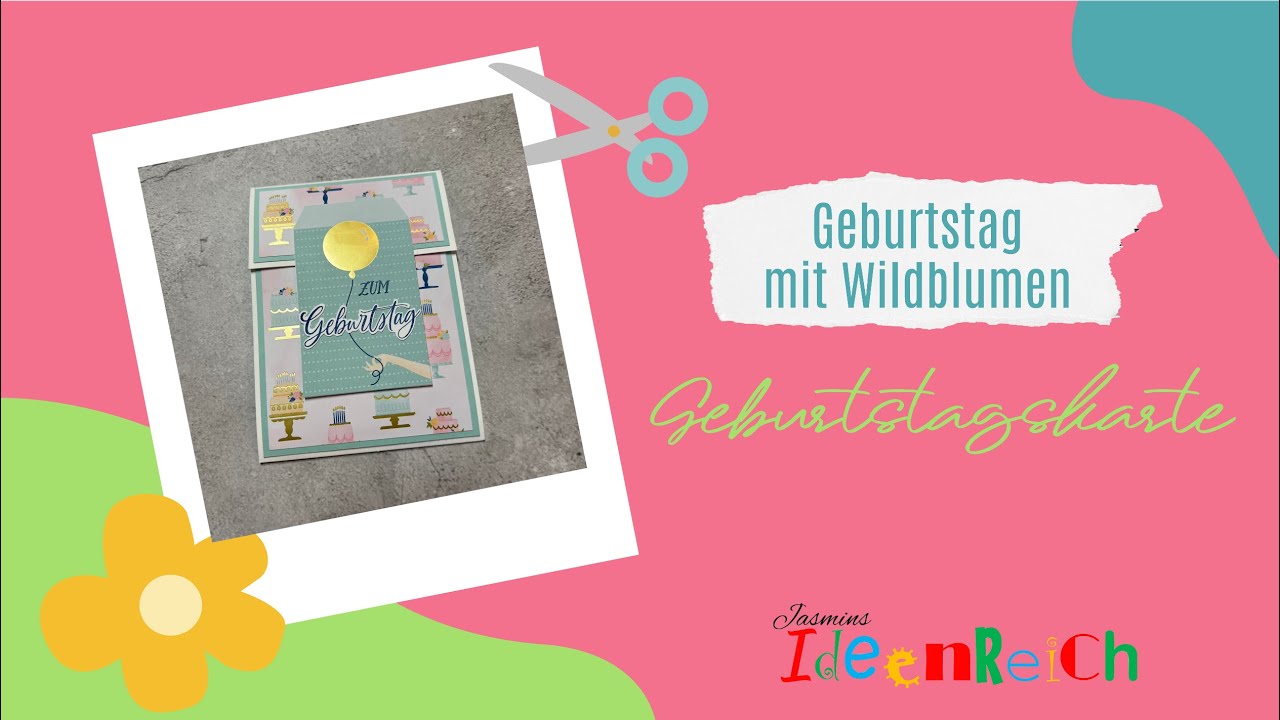 Geburtstag mit Wildblumen - Glückwunschkarte mit Stampin´Up!® Produkten!