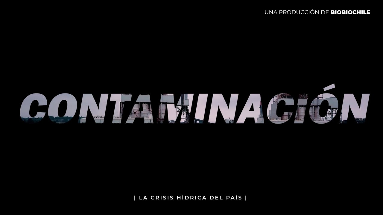 SOMOS AGUA - LA CRISIS HÍDRICA DE CHILE - CAP2