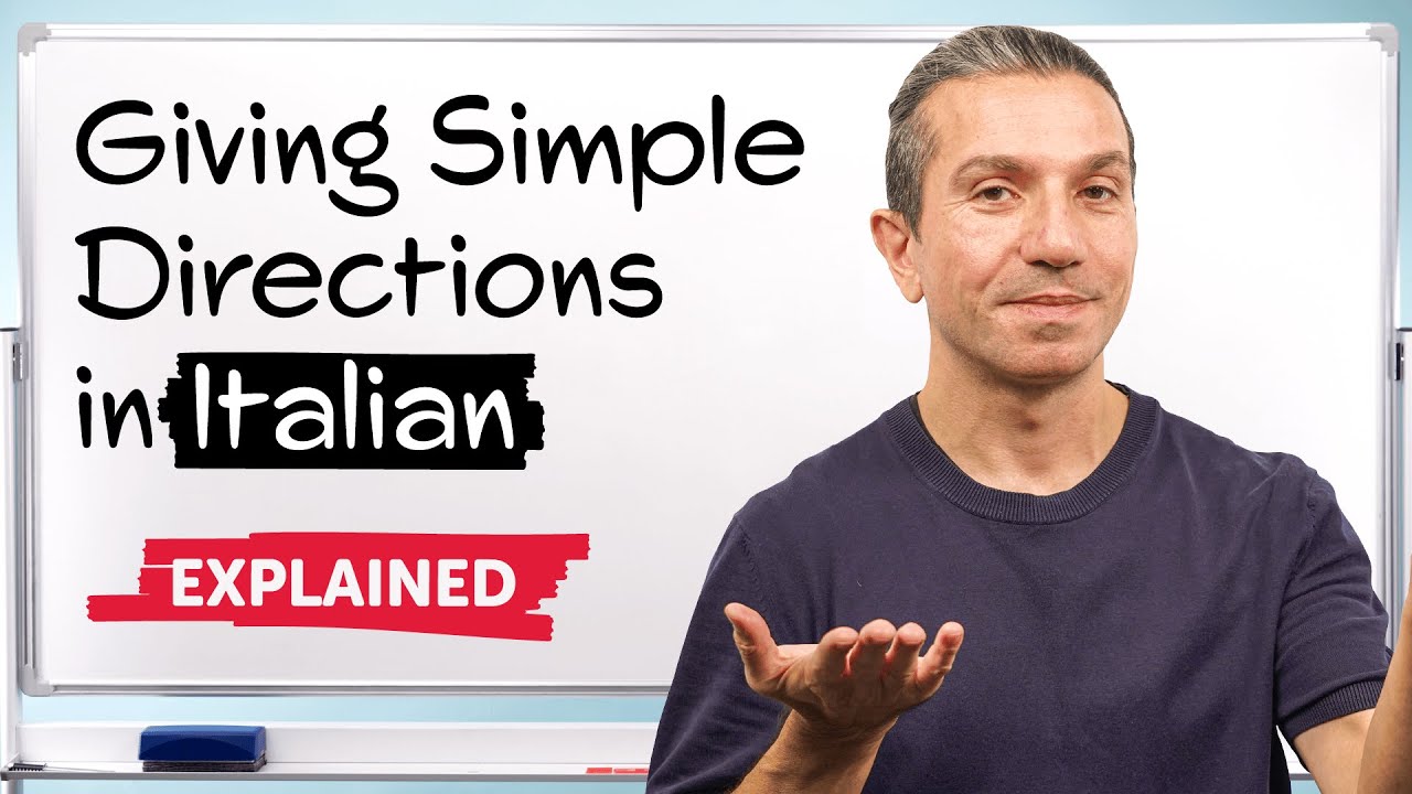 How to Give Simple Directions in Italian