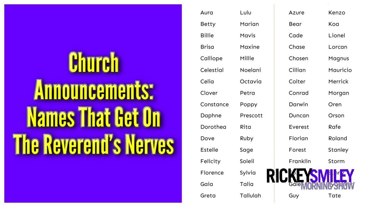 Church Announcements: Names That Get On The Reverend’s Nerves
