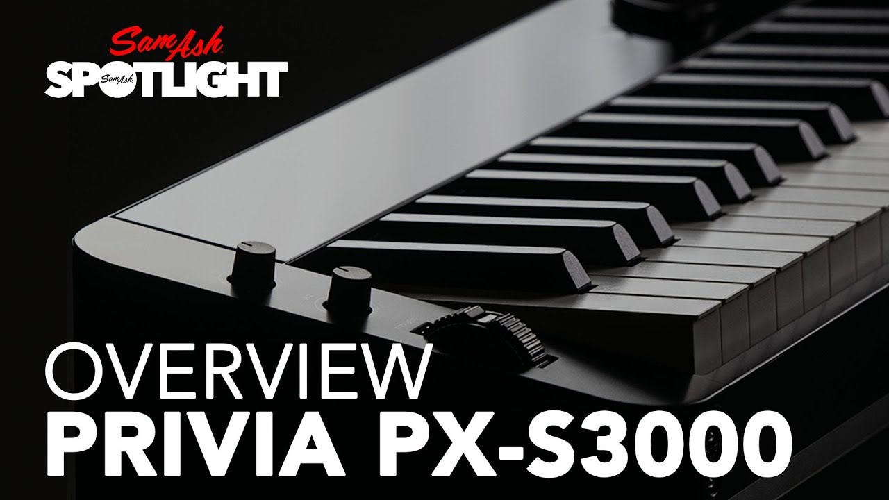 Casio Privia PX-S3000 | Everything You Need To Know