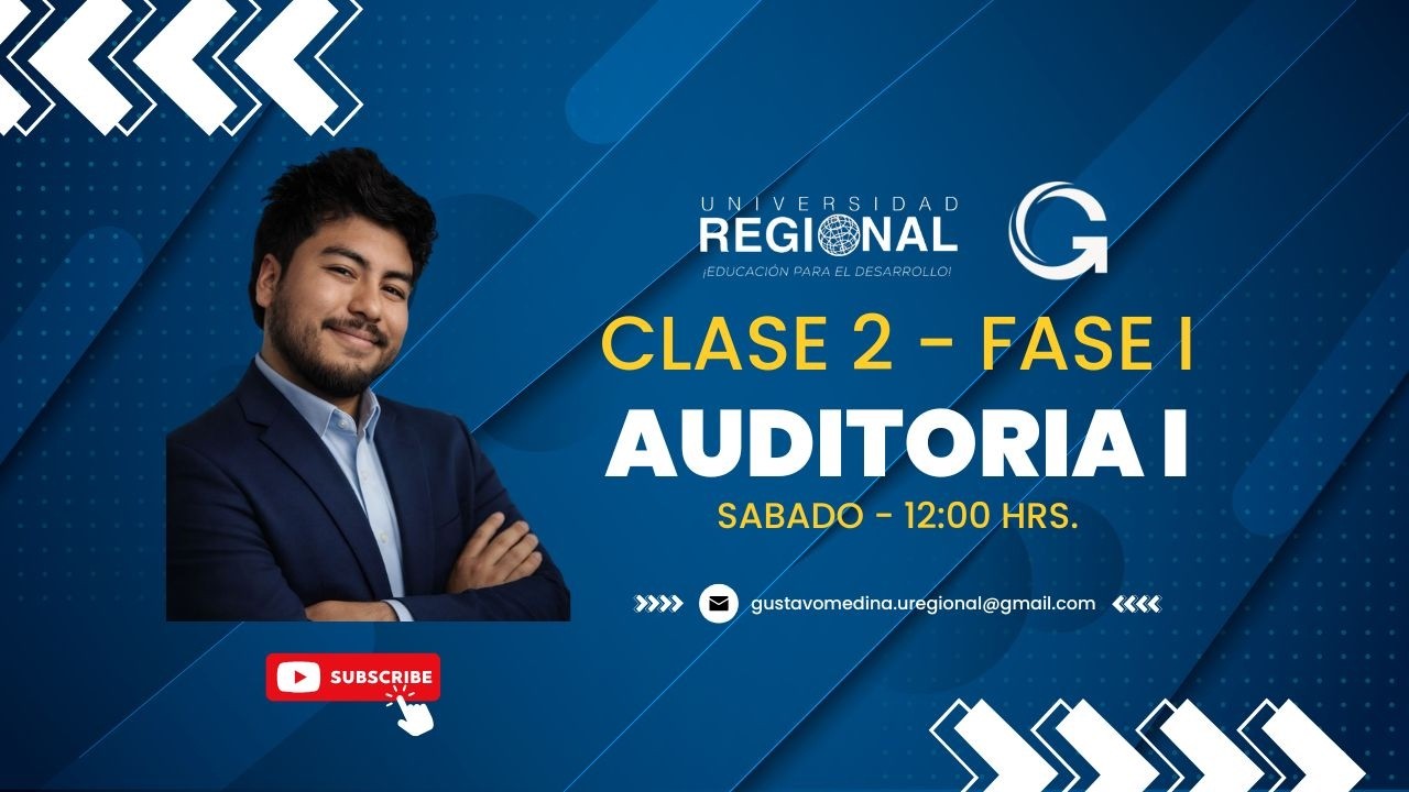 AUDITORIA I - CLASE 2 - 2026 - PLAN SABADO - 12:00 HRS.