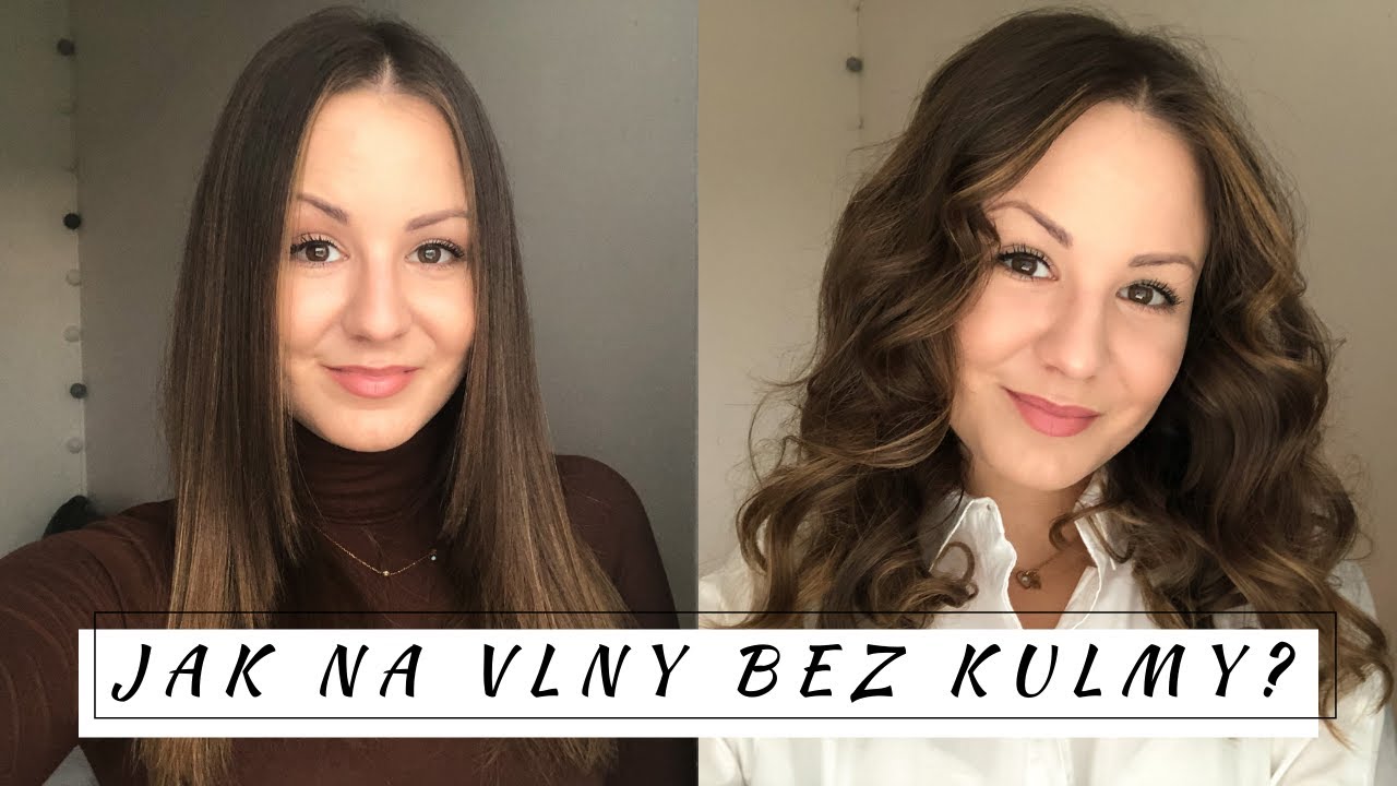 TUTORIAL | Jak na super vlny bez tepelné úpravy?