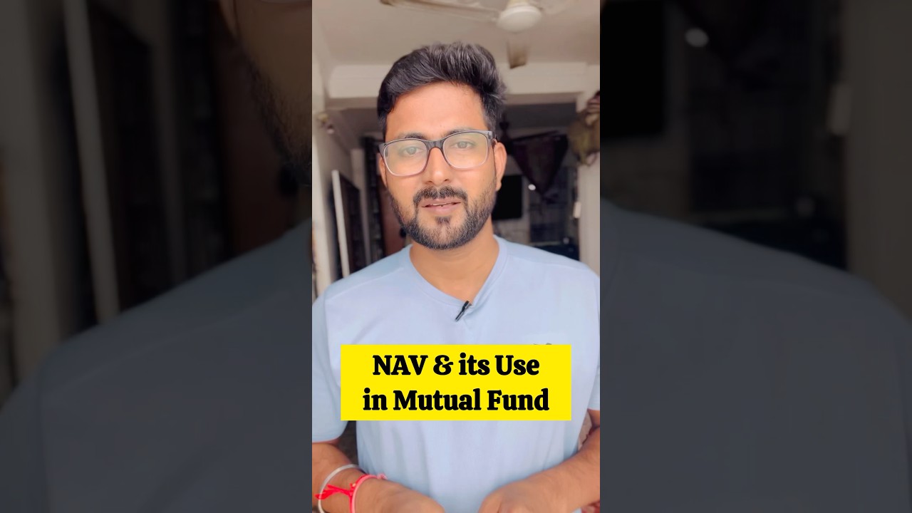 What is NAV ( Net Asset Value) & It&rsquo;s Use  #mutual funds