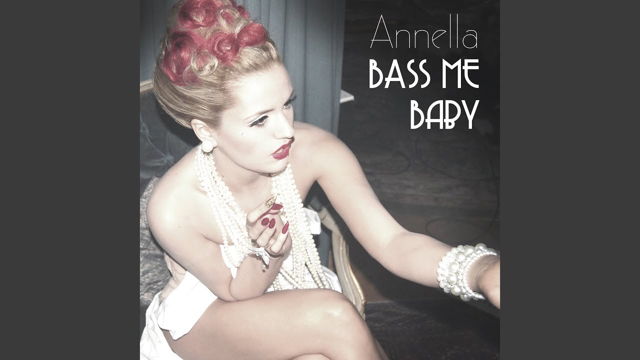 Bass Me Baby