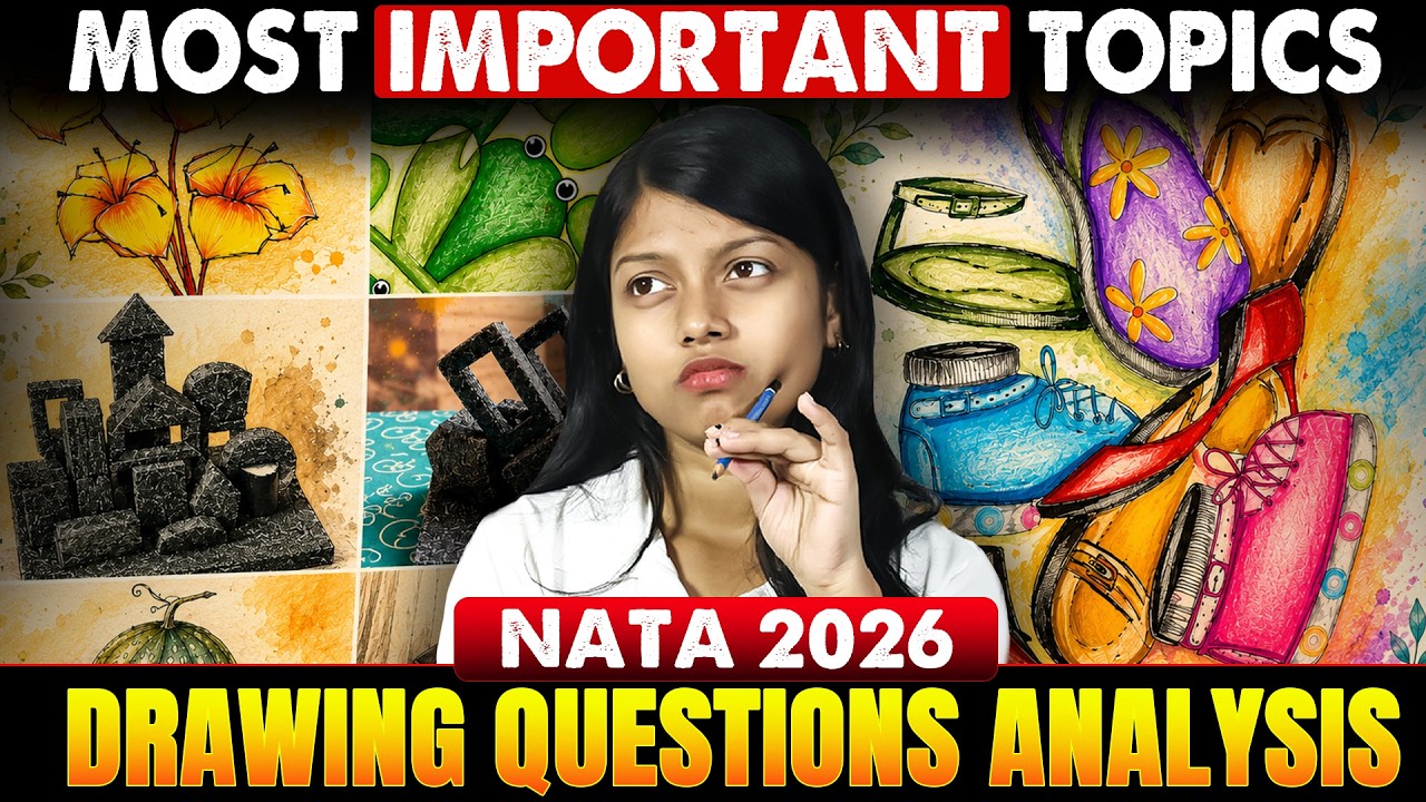 Analyzing NATA 2026 Drawing Questions 🔥 Most Important Topics