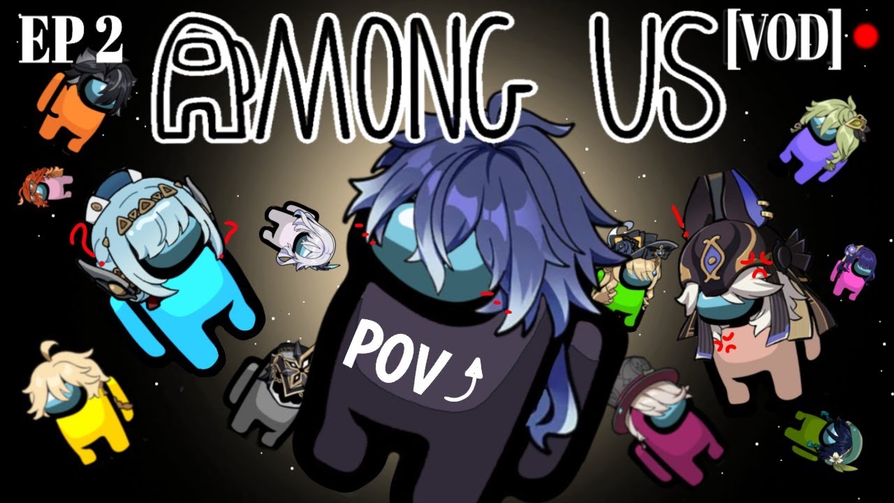 Genshin VAs play Among Us! Flins POV