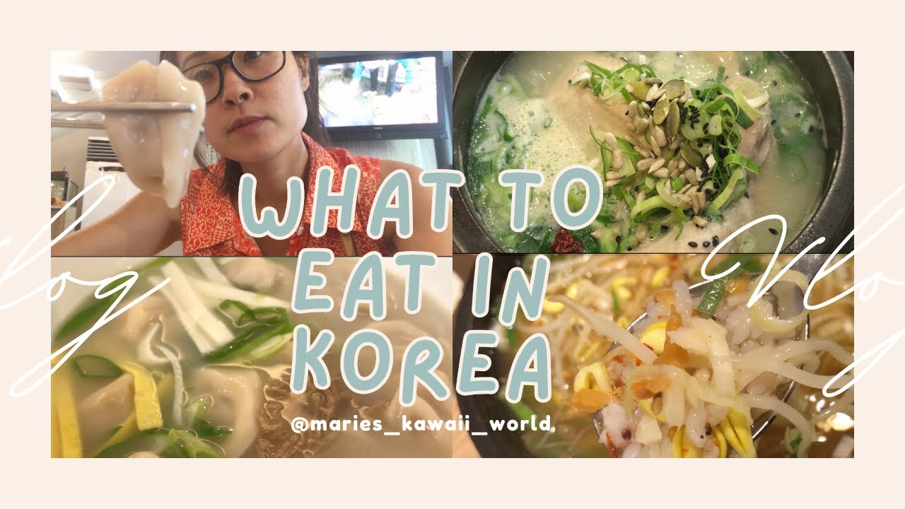 What to Eat in Seoul Korea - Food You Haven't Tried Yet - Seoul Korea Travel