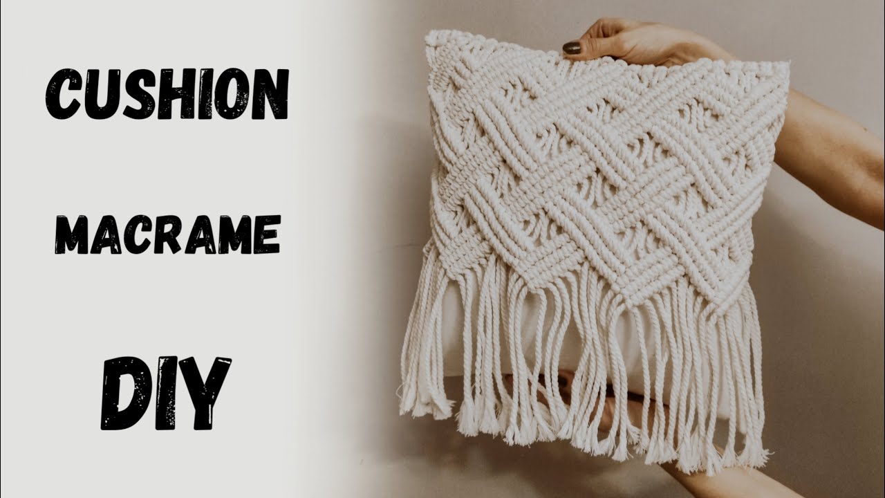 Macrame Cushion Tutorial for Beginners & Intermediates| Easy Double Half Hitch Knot #Macrame #DIY