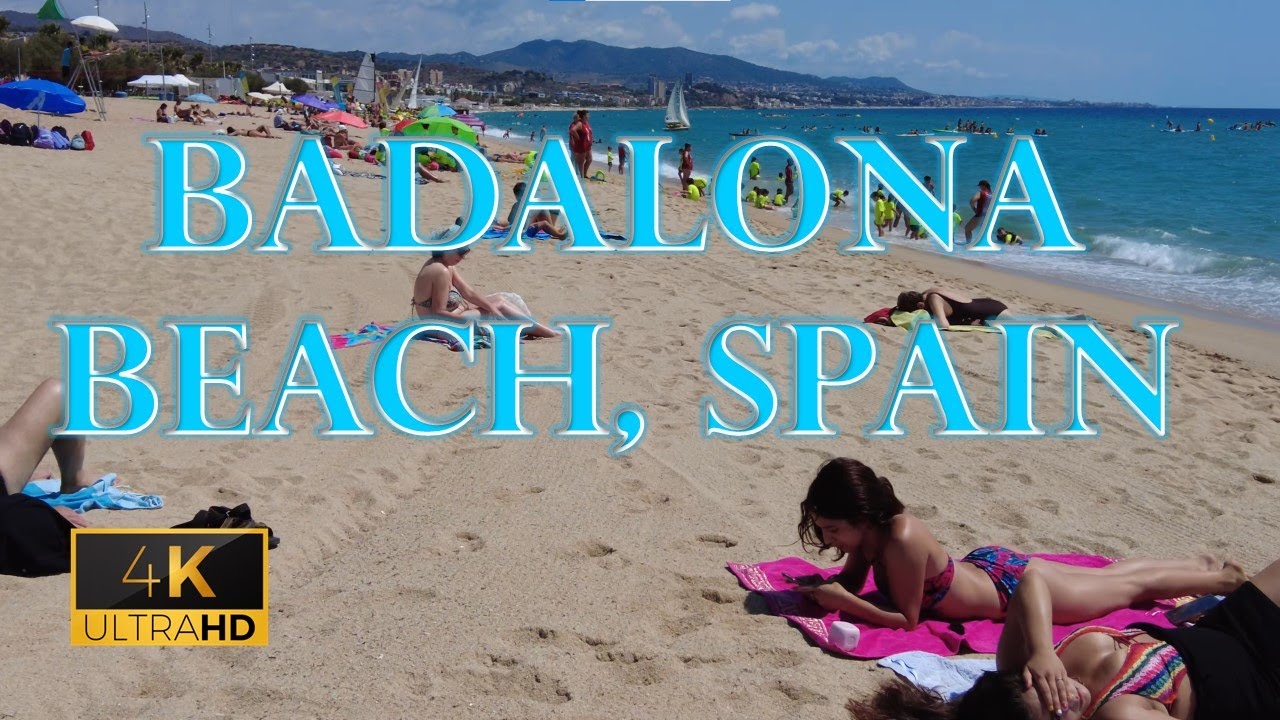 Badalona Beach Spain | Plaja Espana 4K 2022