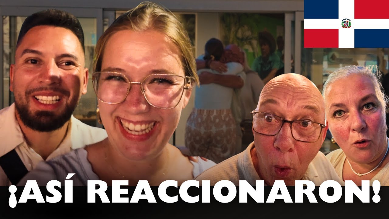 MI FAMILIA HOLANDESA LLEGA A REPÚBLICA DOMINICANA POR PRIMERA VEZ 🇩🇴✈️