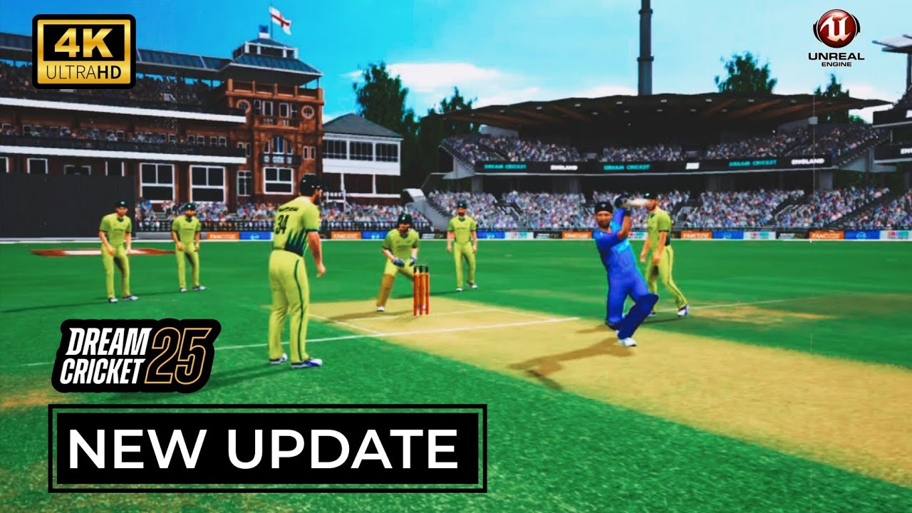 Dream Cricket 25" New Update - Graphics Update Full 4K Gameplay