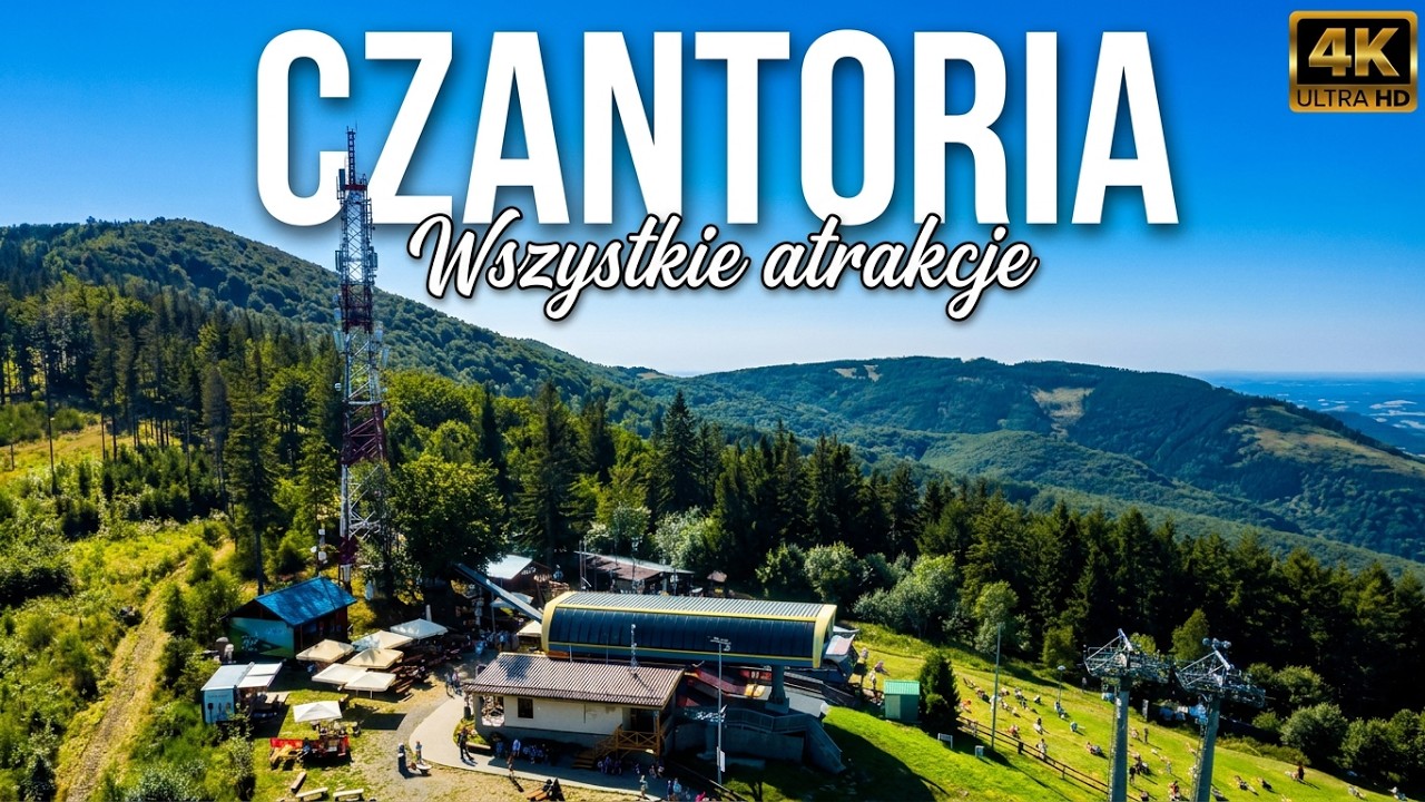 CZANTORIA WIELKA-(995m n.p.m) i jej wszystkie atrakcje:(sokolarnia,wieża widokowa,plaża,tor rynnowy)